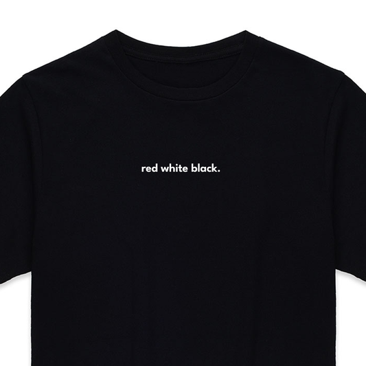 Red White Black. Unisex T-shirt